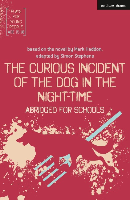 The Curious Incident of the Dog in the Night-Time - Simon Stephens