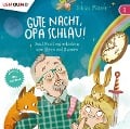 Gute Nacht, Opa Schlau! (Teil 1) - Tobias Pützer