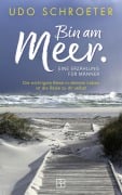 Bin am Meer - Udo Schroeter
