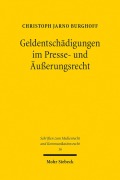 Cover-Bild zum Titel 'Geldentschädigungen im Presse- und Äußerungsrecht' von 'Christoph Jarno Burghoff'