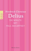 Die Minute mit Paul McCartney - Friedrich Christian Delius