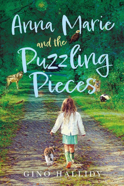 Anna Marie and the Puzzling Pieces - Gino Hallidy