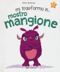 Cover-Bild zum Titel 'Mi trasformo in... mostro mangione' von 'Kate Bucknell'