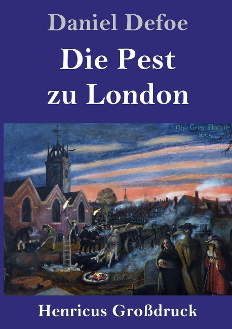Die Pest zu London (Großdruck) - Daniel Defoe