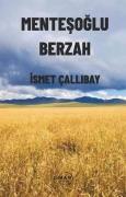 Cover-Bild zum Titel 'Mentesoglu Berzah' von 'Ismet Callibay'