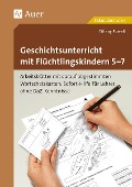 Cover-Bild zum Titel 'Geschichtsunterricht mit Flüchtlingskindern 5-7' von 'Sabine Nowack, Tiffany Powell'