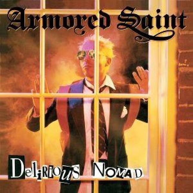 Armored Saint - Delirious Nomad - Armored Saint