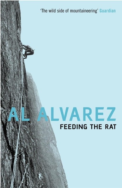 Feeding The Rat - Al Alvarez