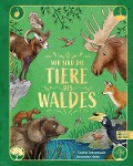 Wir sind die Tiere des Waldes - Sophie Schoenwald