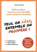 Cover-Bild zum Titel 'Seul on gère, ensemble on prospère' von 'Céline Pavard'