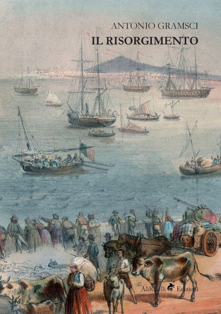 Il Risorgimento - Antonio Gramsci