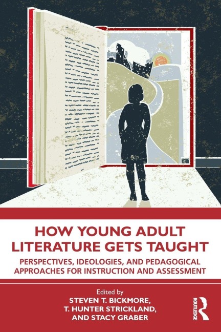 How Young Adult Literature Gets Taught - 