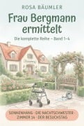 Cover-Bild zum Titel 'Frau Bergmann ermittelt - Die komplette Reihe Band 1-4' von 'Rosa Bäumler'