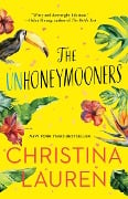 Cover-Bild zum Titel 'The Unhoneymooners' von 'Christina Lauren'