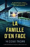 La Famille d'en face - Nicole Trope