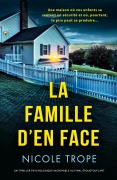 Cover-Bild zum Titel 'La Famille d'en face' von 'Nicole Trope'
