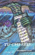 Cover-Bild zum Titel 'Tu chi sei?' von 'Giuseppe Conti'