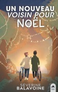 Cover-Bild zum Titel 'Un nouveau voisin pour Noël' von 'Séverine Balavoine'