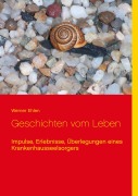 Cover-Bild zum Titel 'Geschichten vom Leben' von 'Werner Ehlen'