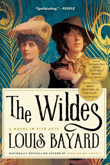 The Wildes - Louis Bayard
