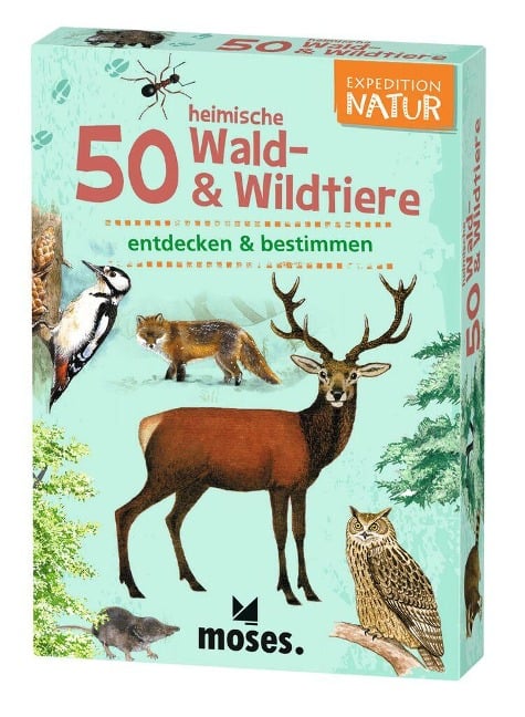 Expedition Natur. 50 heimische Wald- & Wildtiere - Carola von Kessel