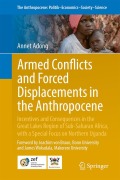 Cover-Bild zum Titel 'Armed Conflicts and Forced Displacements in the Anthropocene' von 'Annet Adong'