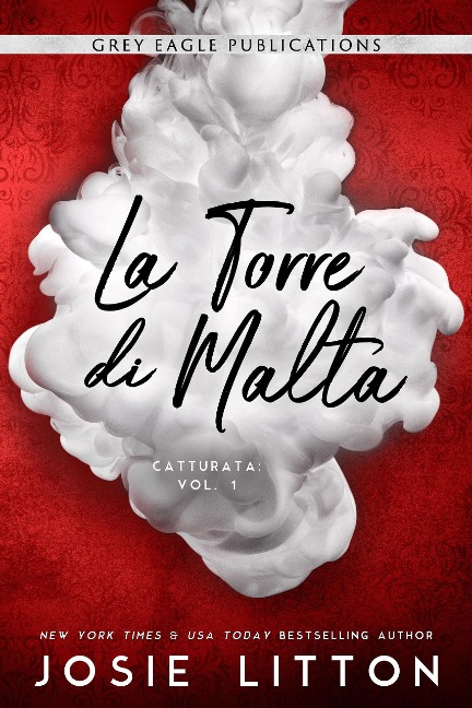 La Torre di Malta (Catturata, #1) - Josie Litton