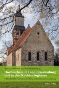 Cover-Bild zum Titel 'Dorfkirchen im Land Brandenburg und in den Nachbarregionen' von ''