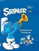 Sirinler 1 - Trampetsiz ve Trompetsiz - Pierre Culliford