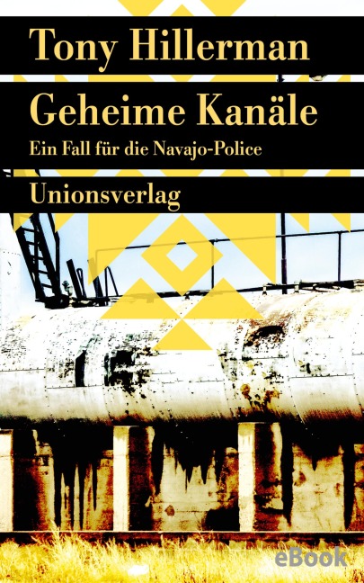 Geheime Kanäle - Tony Hillerman