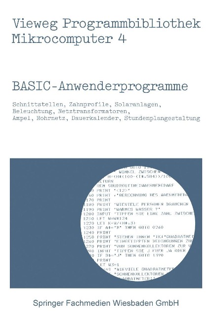 BASIC-Anwenderprogramme - Peter Frahm, Werner Hürlimann, Helmut Richter, Harald Schumny, Achim Stößer