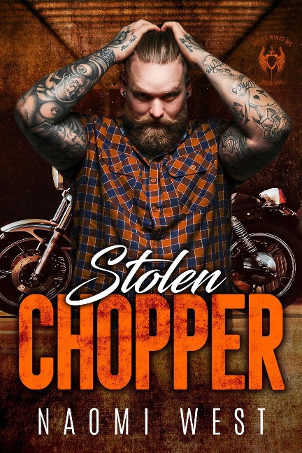 Stolen Chopper (Devil's Wings MC, #1) - Naomi West