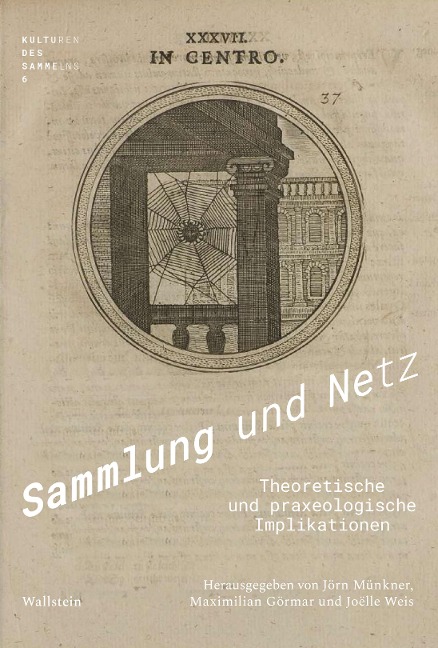 Sammlung und Netz - 