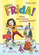 Cover-Bild zum Titel 'Einfach Frida! Hurra, mein letztes Kindergartenjahr!' von 'Eliane Retz'
