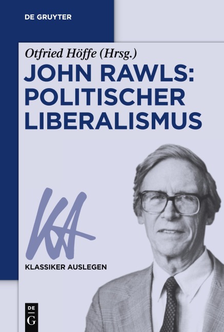 John Rawls: Politischer Liberalismus - 