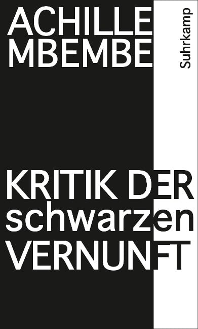 Kritik der schwarzen Vernunft - Achille Mbembe