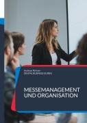 Cover-Bild zum Titel 'Messemanagement und Organisation' von 'Andreas Pörtner'