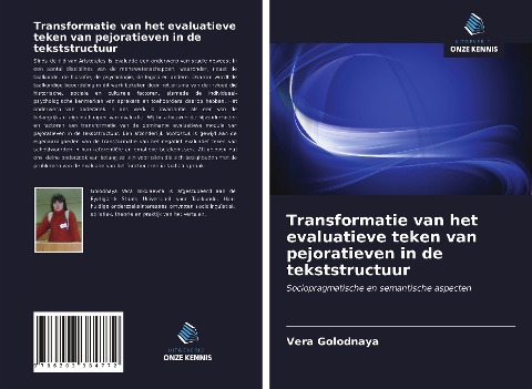 Transformatie van het evaluatieve teken van pejoratieven in de tekststructuur - Vera Golodnaya