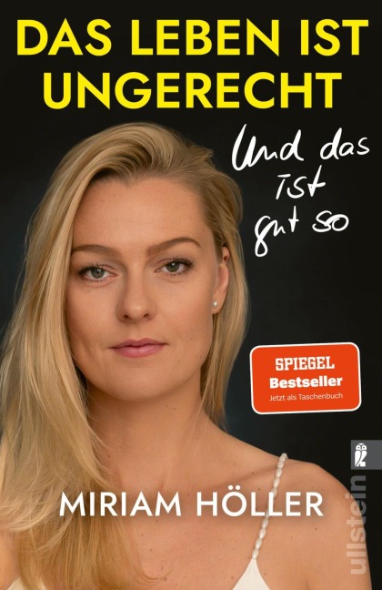 Das Leben ist ungerecht - Miriam Höller