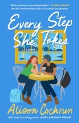 Cover-Bild zum Titel 'Every Step She Takes' von 'Alison Cochrun'