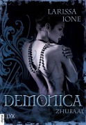 Cover-Bild zum Titel 'Demonica - Zhubaal' von 'Larissa Ione'