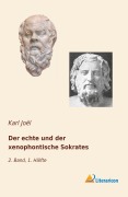 Cover-Bild zum Titel 'Der echte und der xenophontische Sokrates' von 'Karl Joël'