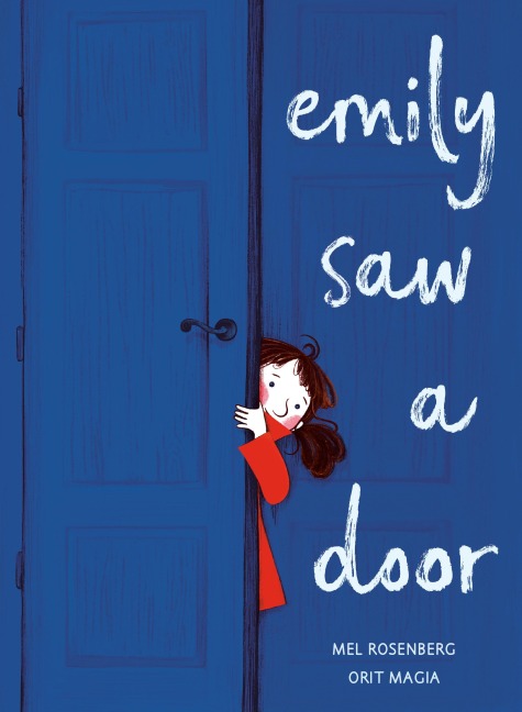 Emily Saw a Door - Mel Rosenberg