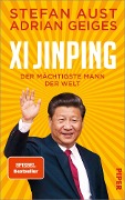 Cover-Bild zum Titel 'Xi Jinping - der mächtigste Mann der Welt' von 'Stefan Aust, Adrian Geiges'