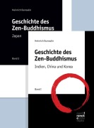 Cover-Bild zum Titel 'Geschichte des Zen-Buddhismus Band 1+2' von 'Heinrich Dumoulin'