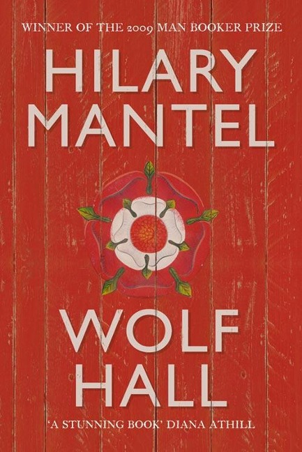 Wolf Hall - Hilary Mantel