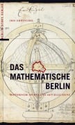 Cover-Bild zum Titel 'Das mathematische Berlin' von 'Iris Grötschel'