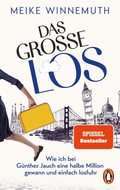 Das große Los - Meike Winnemuth