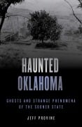 Cover-Bild zum Titel 'Haunted Oklahoma' von 'Jeff Provine'