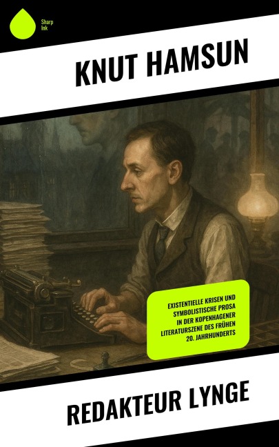 Redakteur Lynge - Knut Hamsun